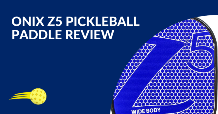 ONIX Z5 Pickleball Paddle Review Blog Featured Image