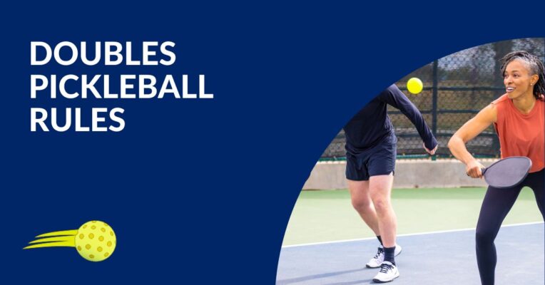 Pickleball Rules Doubles: A Complete Guide Blog Featured Image