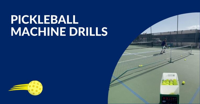 Pickleball Machine Drills Blog Featured image